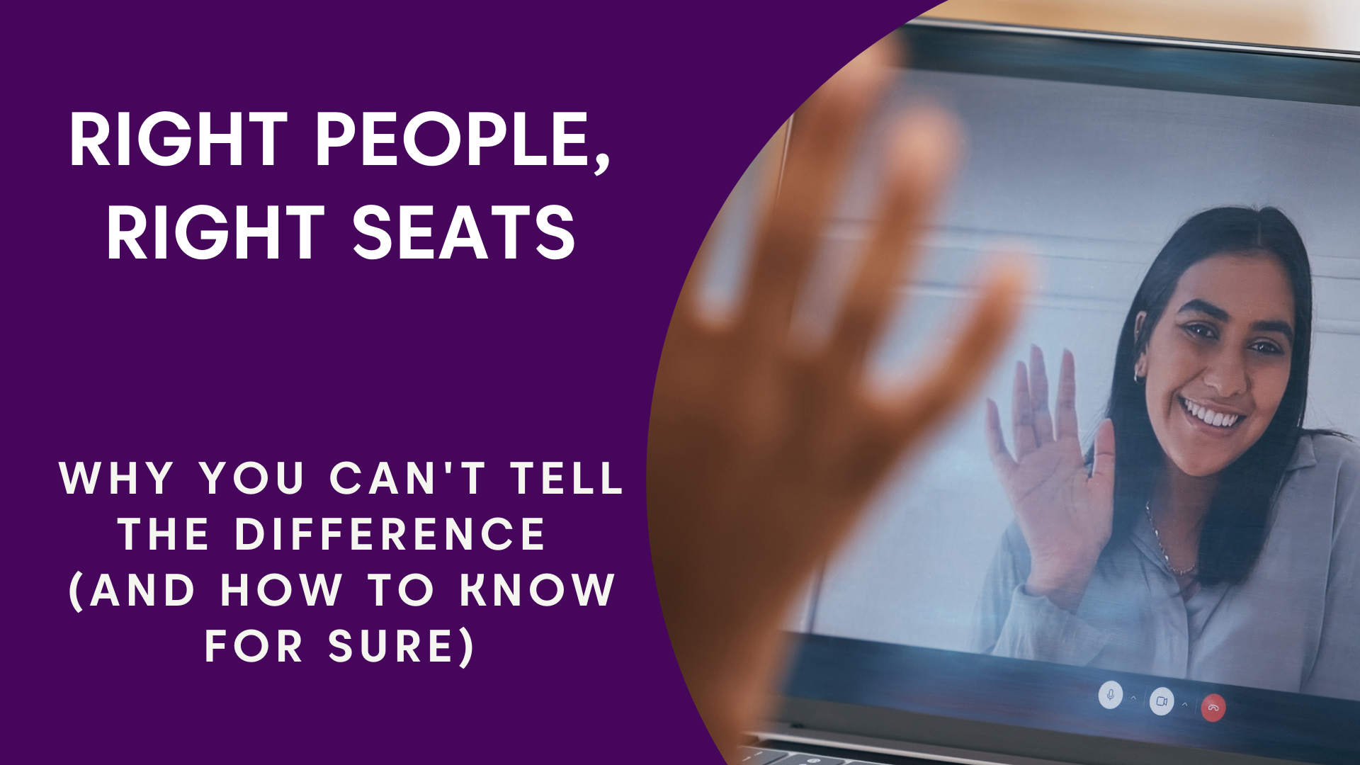 Founder evaluating team member performance using right people right seats framework during video call