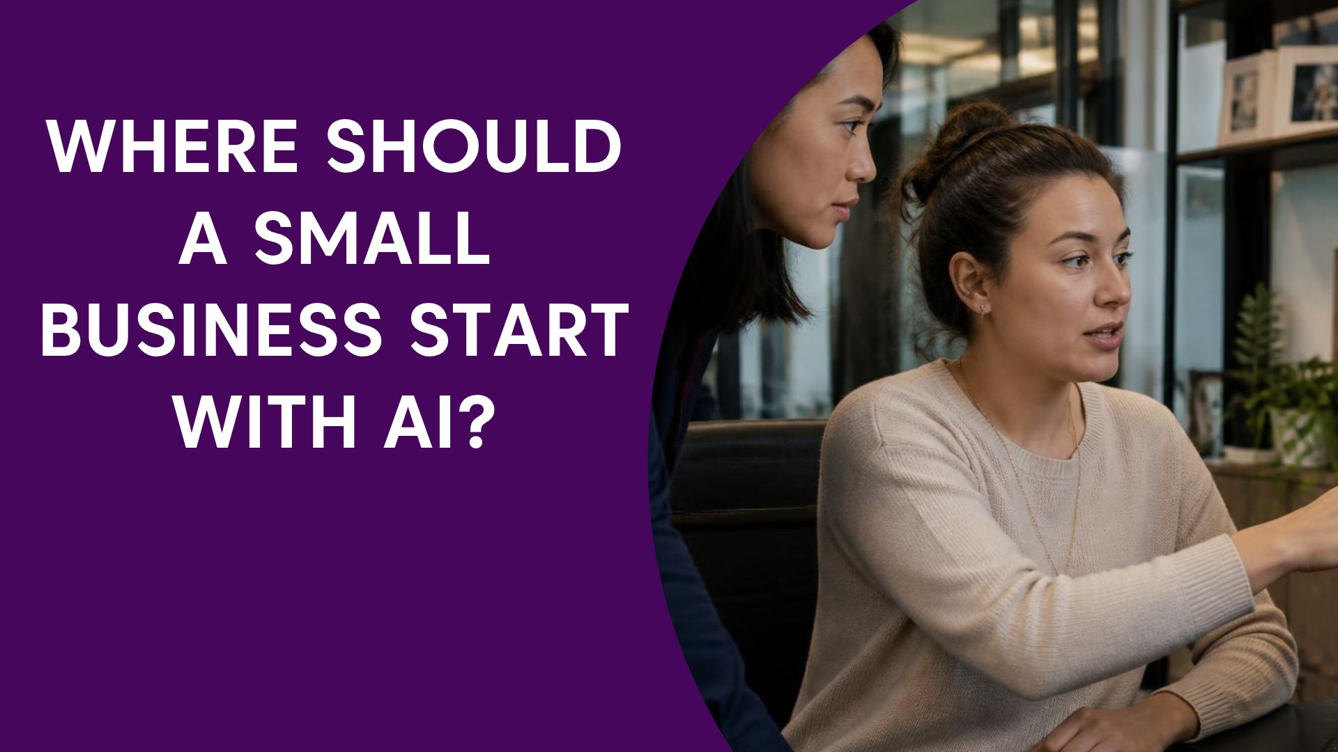 Two women discussing AI for business.